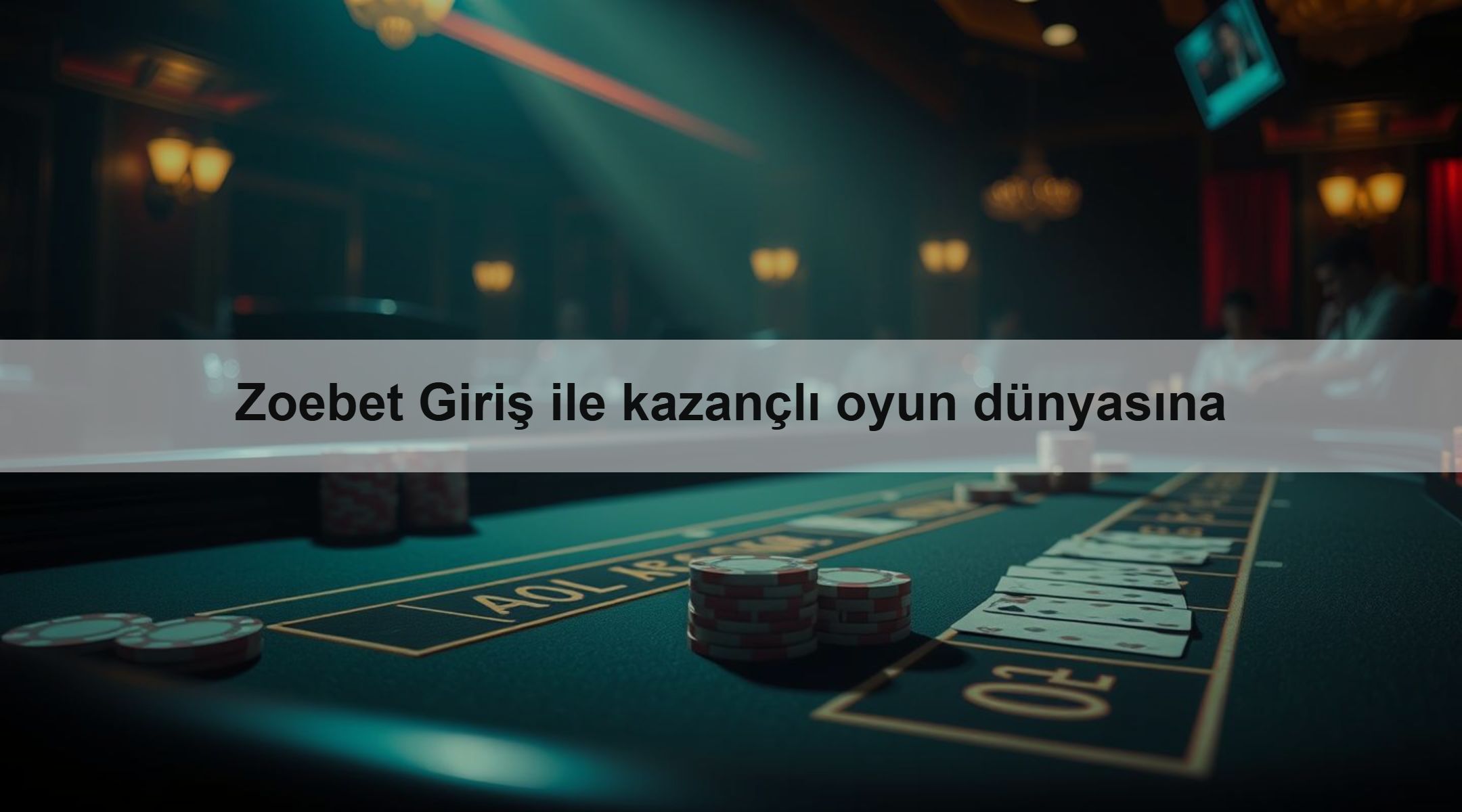 Zoebet Giriş ile kazançlı oyun dünyasına